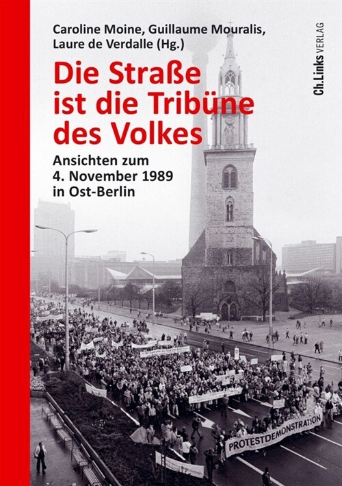 Die Straße ist die Tribune des Volkes (Hardcover)