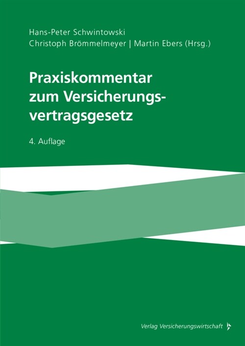 Praxiskommentar zum Versicherungsvertragsgesetz (Hardcover)