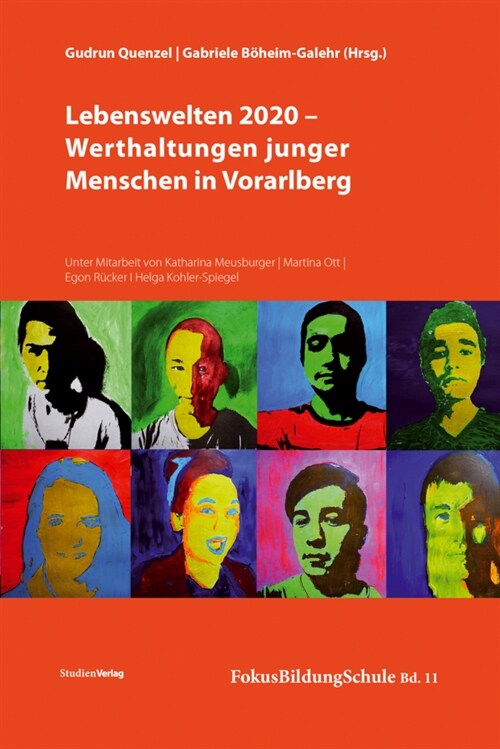 Lebenswelten 2020 - Werthaltungen junger Menschen in Vorarlberg (Paperback)