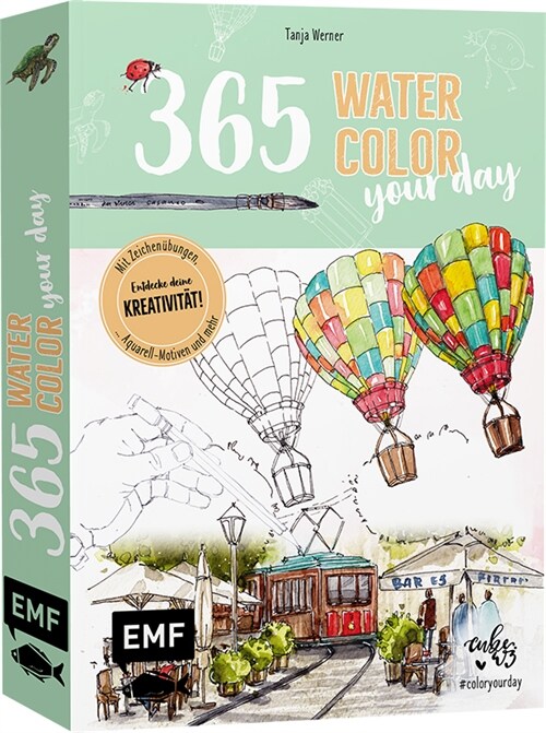 365 - Watercolor your day - Entdecke deine Kreativitat! (Paperback)