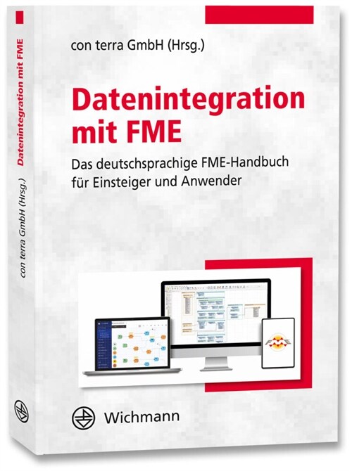 Datenintegration mit FME (Paperback)