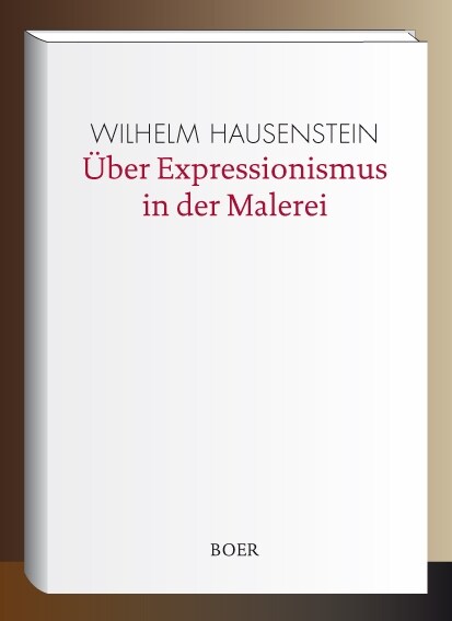 Uber Expressionismus in der Malerei (Hardcover)