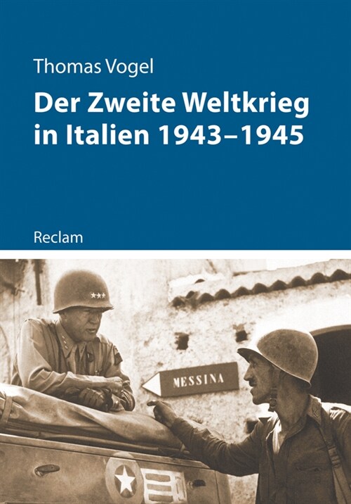 Der Zweite Weltkrieg in Italien 1943-1945 (Paperback)