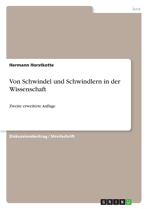 Von Schwindel und Schwindlern in der Wissenschaft: Zweite erweiterte Auflage (Paperback)