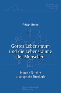 Gottes Lebensraum und die Lebensraume der Menschen (Paperback)