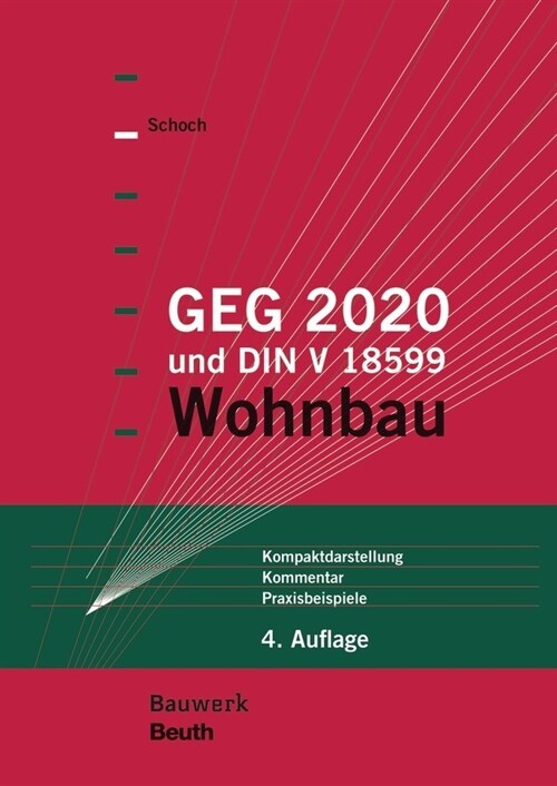 GEG 2020 und DIN V 18599 - Buch mit E-Book, m. 1 Buch, m. 1 Beilage (WW)