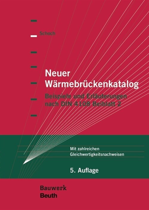 Neuer Warmebruckenkatalog - Buch mit E-Book, m. 1 Buch, m. 1 Beilage (WW)