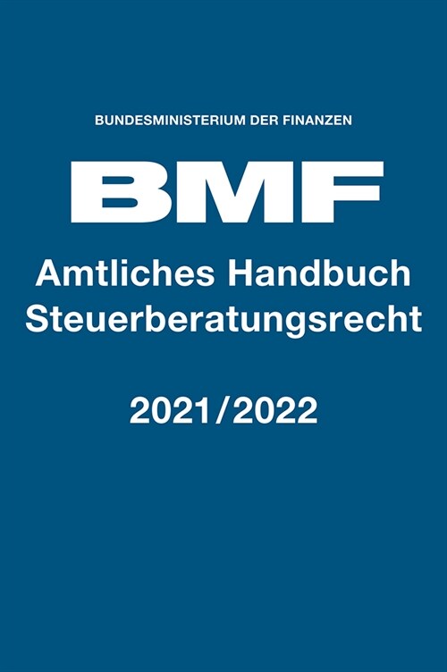 Amtliches Handbuch Steuerberatungsrecht 2021/2022 (Book)