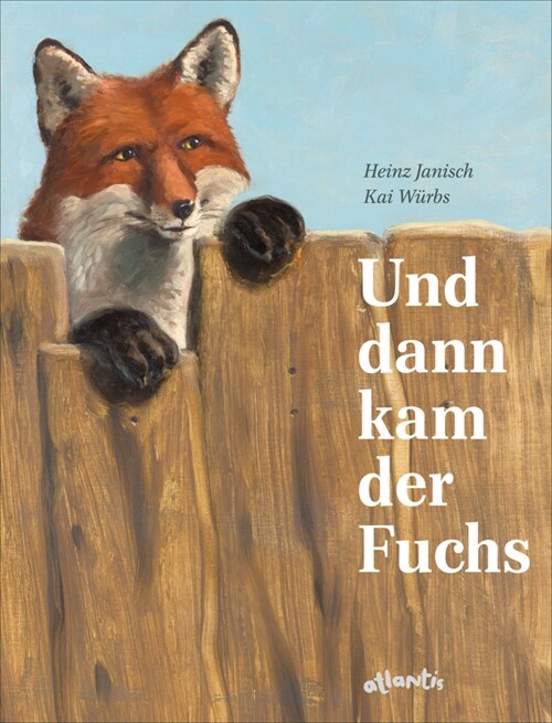 Und dann kam der Fuchs (Hardcover)
