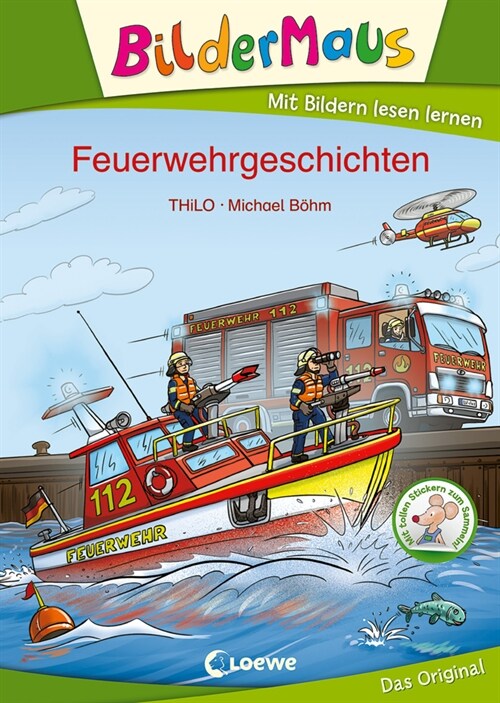 Bildermaus - Feuerwehrgeschichten (Hardcover)