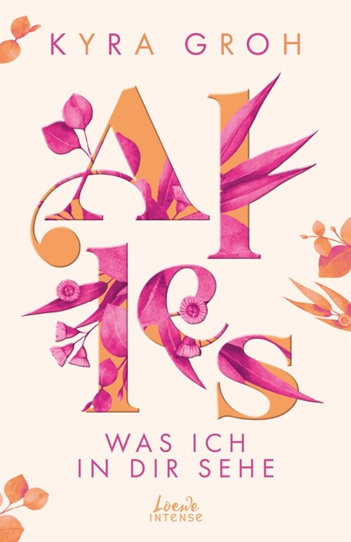 Alles, was ich in dir sehe (Alles-Trilogie - Band 1) (Paperback)