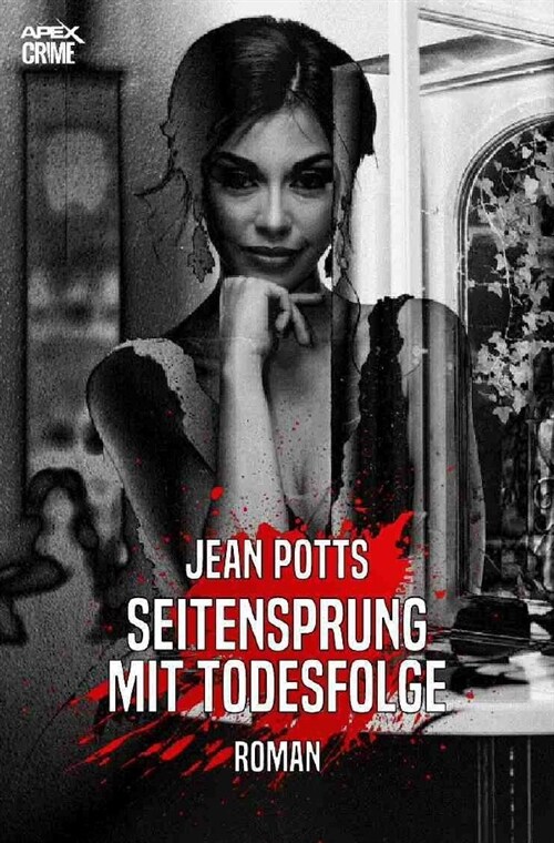 SEITENSPRUNG MIT TODESFOLGE (Paperback)