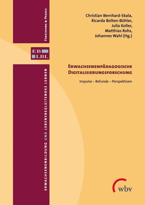 Erwachsenenpadagogische Digitalisierungsforschung (Book)