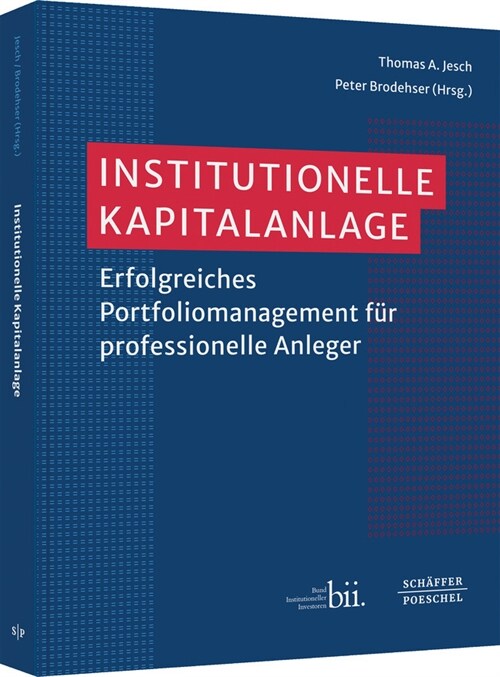 Institutionelle Kapitalanlage (Hardcover)