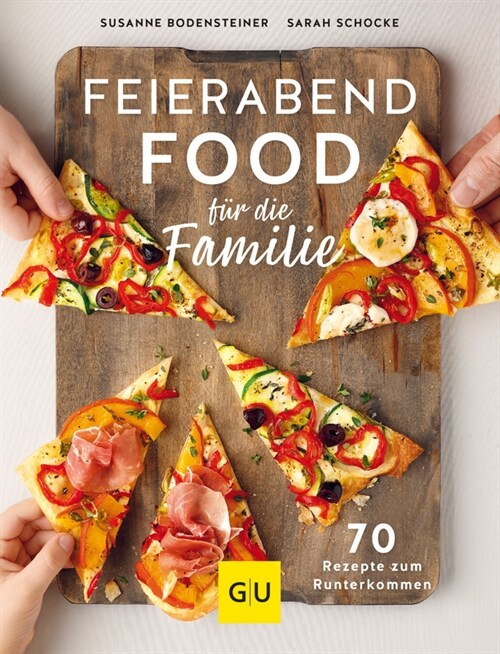 Feierabendfood fur die Familie (Paperback)