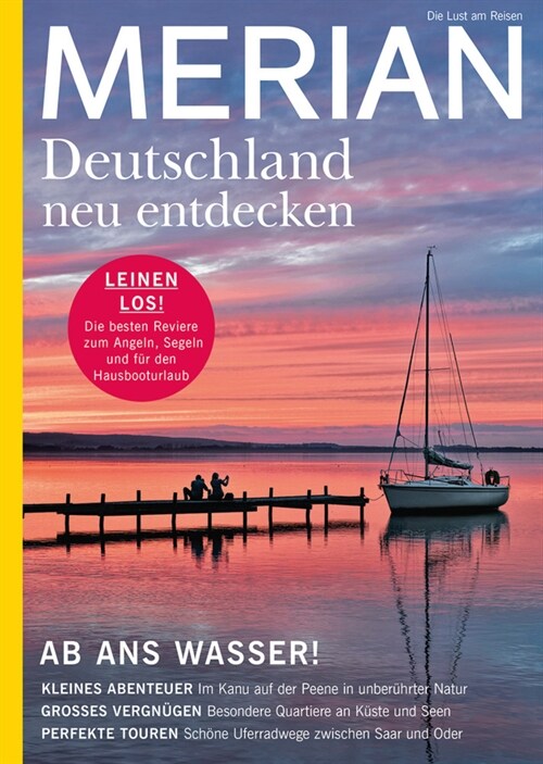 MERIAN Magazin Deutschland neu entdecken / Ab ans Wasser 08/21 (Paperback)