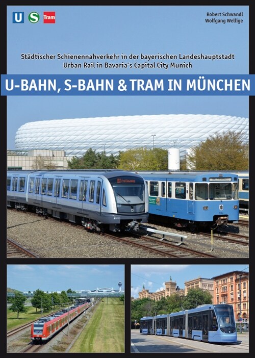 U-Bahn, S-Bahn & Tram in Munchen (Paperback)