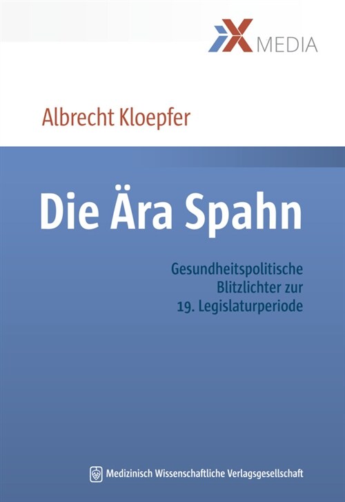 Die Ara Spahn (Paperback)