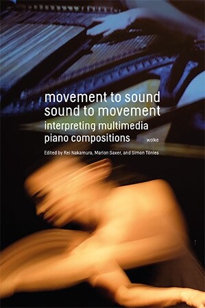 Movement to Sound, Sound to Movement (Paperback)