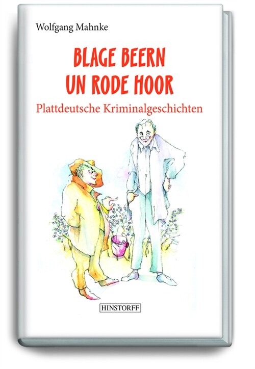Blage Beern Un Rode Hoor (Hardcover)