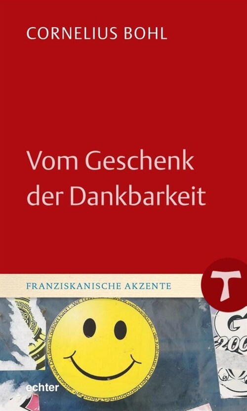 Vom Geschenk der Dankbarkeit (Hardcover)