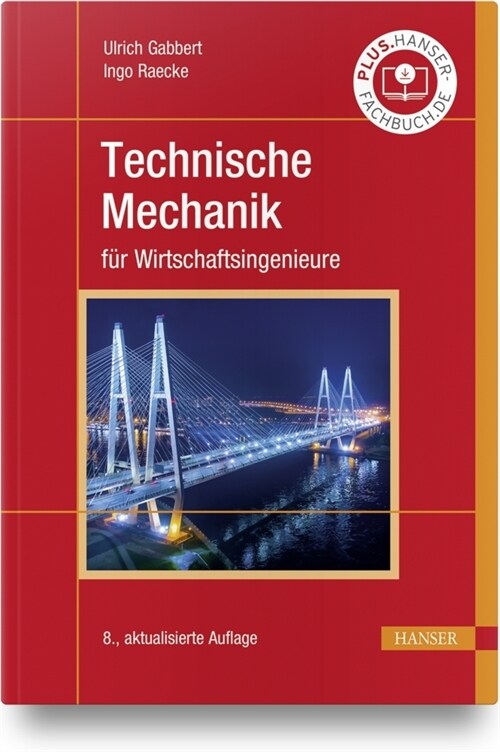 Technische Mechanik fur Wirtschaftsingenieure (Hardcover)