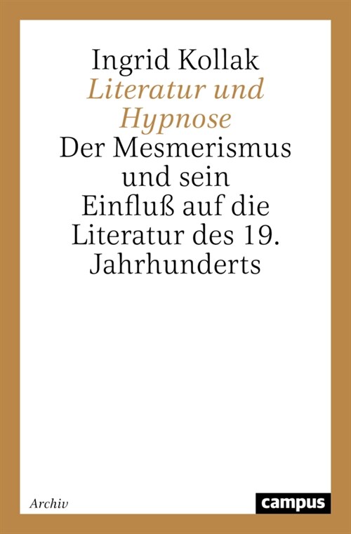 Literatur und Hypnose (Paperback)