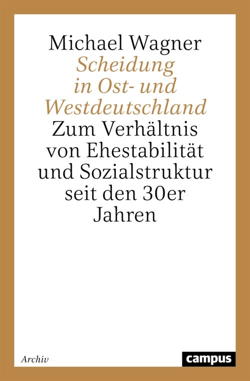 Scheidung in Ost- und Westdeutschland (Paperback)