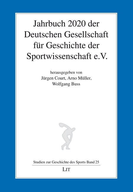 Jahrbuch 2020 der Deutschen Gesellschaft fur Geschichte der Sportwissenschaft e.V. (Paperback)