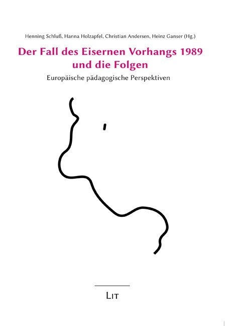 Der Fall des Eisernen Vorhangs 1989 und die Folgen (Paperback)