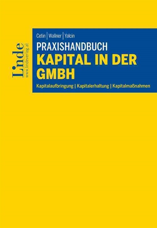 Praxishandbuch Kapital in der GmbH (Paperback)