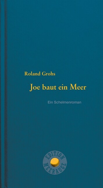 Joe baut ein Meer (Hardcover)