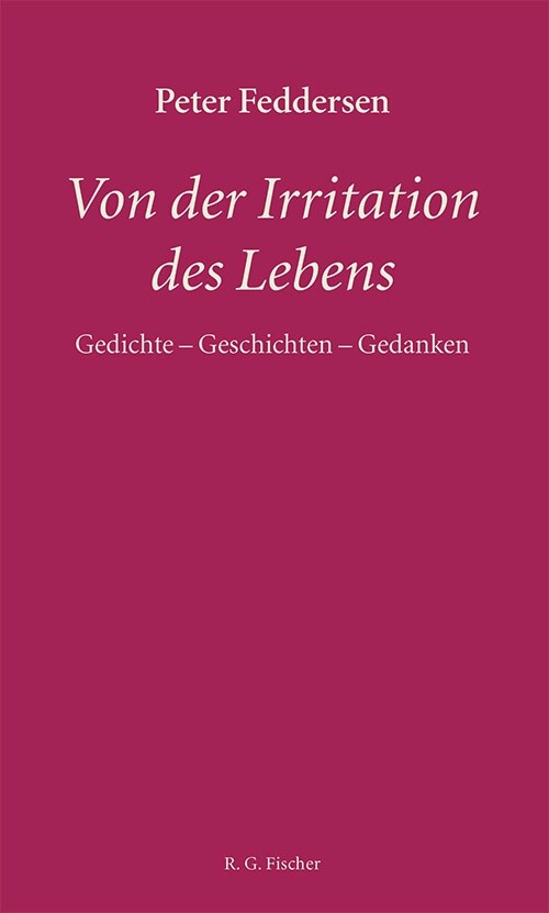 Von der Irritation des Lebens (Hardcover)