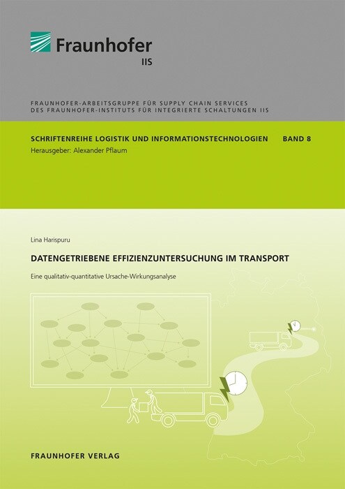 Datengetriebene Effizienzuntersuchung im Transport. (Paperback)