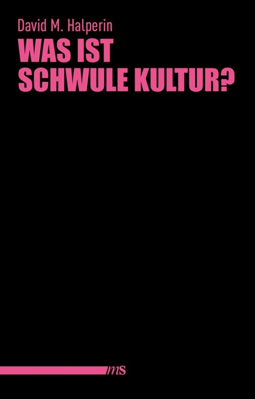 Was ist schwule Kultur (Paperback)