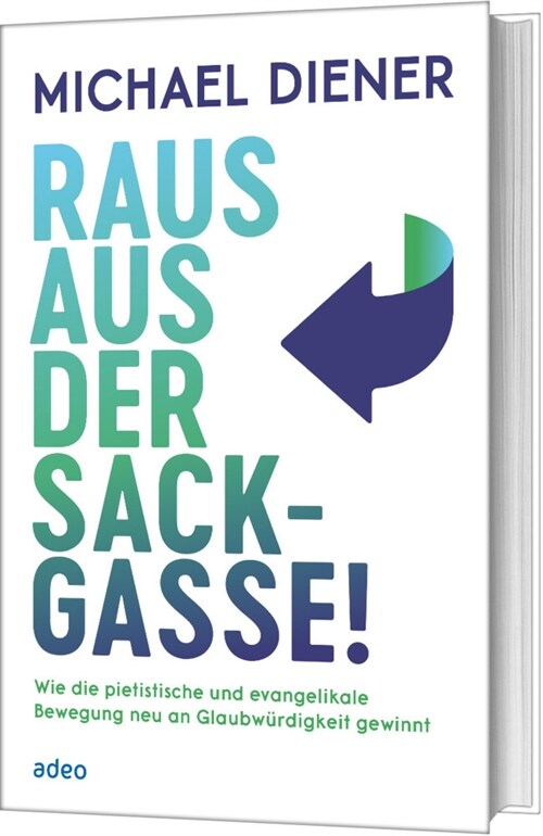 Raus aus der Sackgasse! (Hardcover)