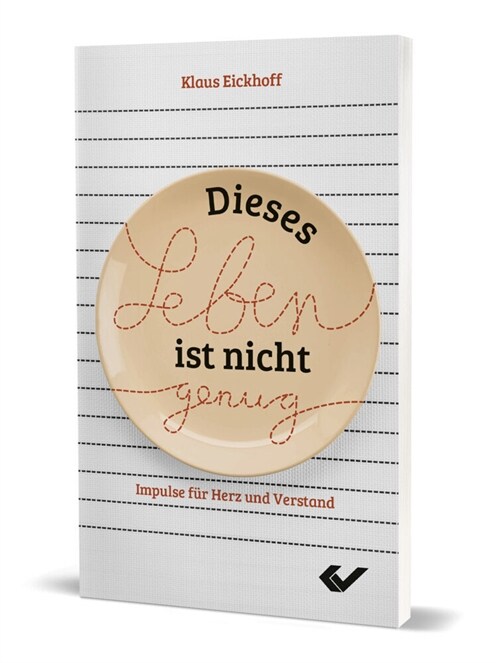 Dieses Leben ist nicht genug (Paperback)