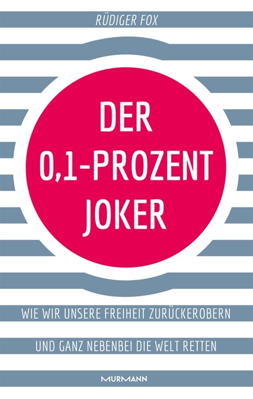 Der 0,1-Prozent-Joker (Hardcover)