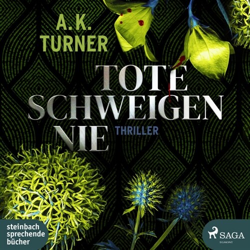 Tote schweigen nie, 2 Audio-CD, 2 MP3 (CD-Audio)