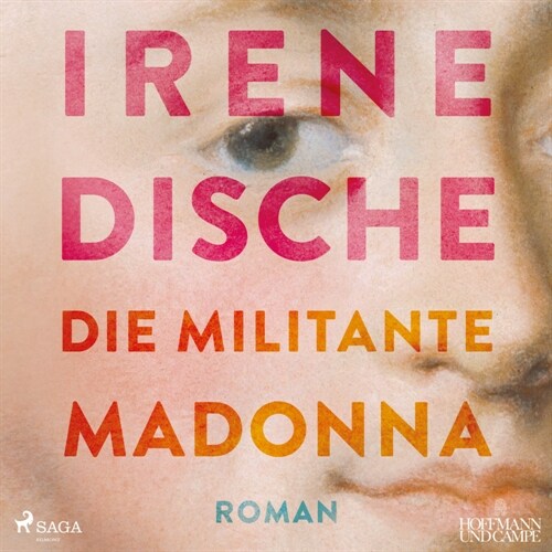 Die militante Madonna, 1 Audio-CD, 1 MP3 (CD-Audio)
