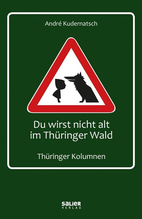 Du wirst nicht alt im Thuringer Wald (Paperback)