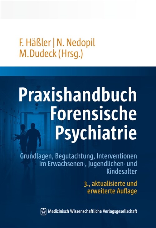 Praxishandbuch Forensische Psychiatrie (Hardcover)