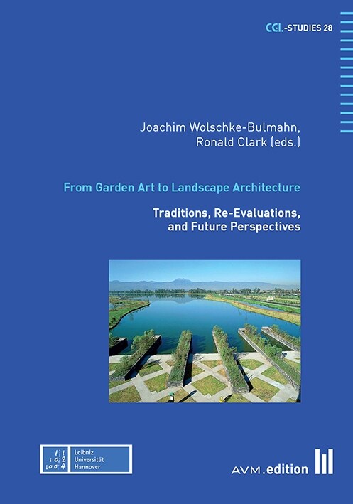 From Garden Art to Landscape Architecture (Hardcover)