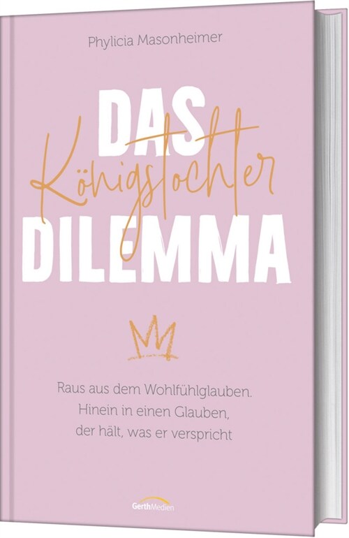 Das Konigstochter-Dilemma (Hardcover)