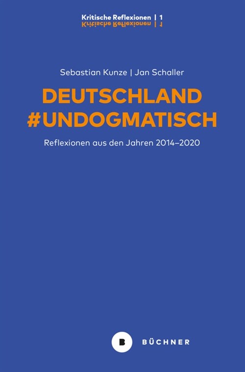 Deutschland #Undogmatisch (Paperback)