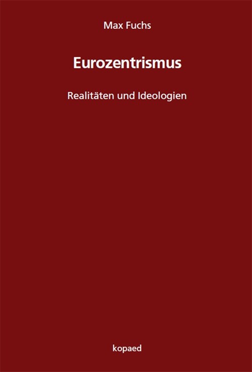 Eurozentrismus (Paperback)