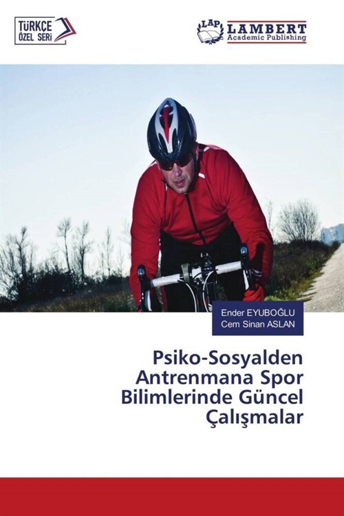 Psiko-Sosyalden Antrenmana Spor Bilimlerinde Guncel Calismalar (Paperback)