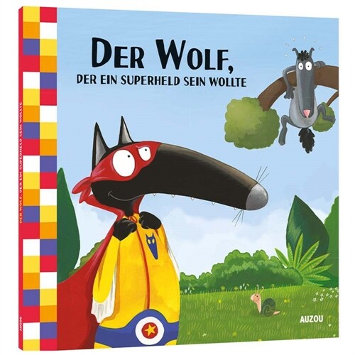 Der Wolf, der ein Superheld sein wollte (Book)