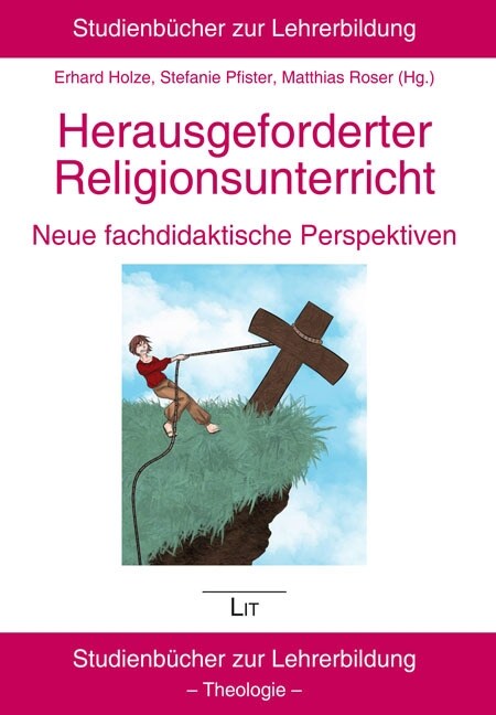 Herausgeforderter Religionsunterricht - neue fachdidaktische Perspektiven (Paperback)