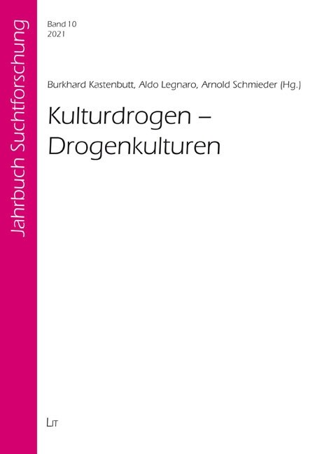 Kulturdrogen - Drogenkulturen (Paperback)